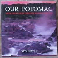 Our Potomac, by Roy Sewall